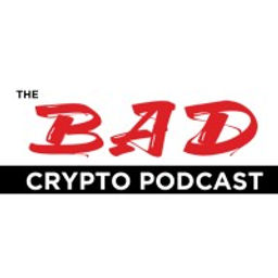 The Bad Crypto Podcast